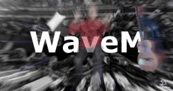 WaveM