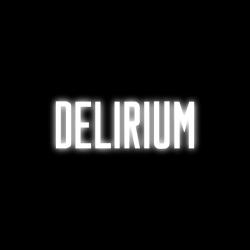 Delirium